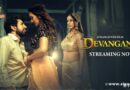 Atrangii OTT Launches Its Most Epic Romance Drama ‘Devangana’